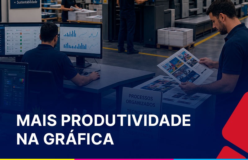 Equipe de produção gráfica trabalhando com processos organizados e tecnologia para aumentar a produtividade operacional da gráfica
