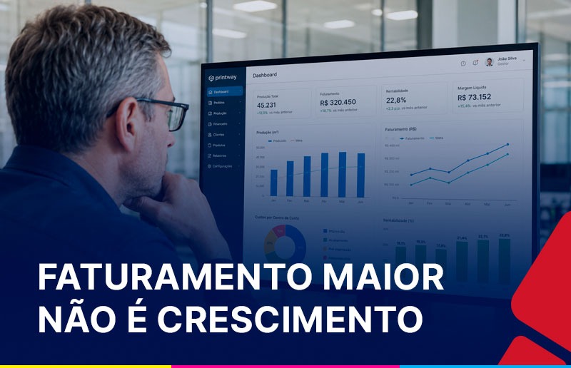 Gestor de gráfica analisando indicadores de produção, faturamento e rentabilidade em dashboard de gestão, avaliando se o aumento da operação está gerando crescimento real e lucratividade para o negócio.